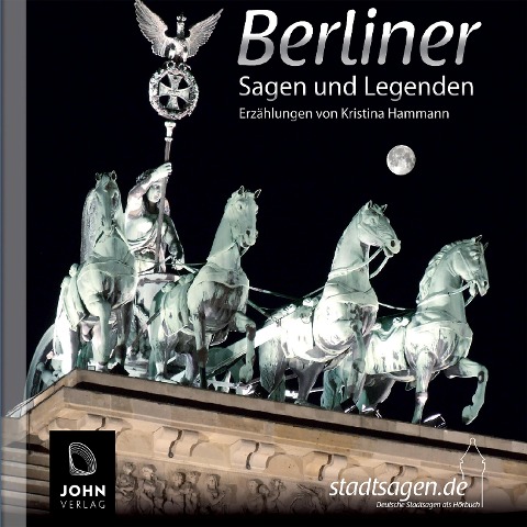 Berliner Sagen und Legenden - Kristina Hammann