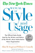 Cover-Bild zum Titel 'The New York Times Manual of Style and Usage' von 'Allan M Siegal, William Connolly'