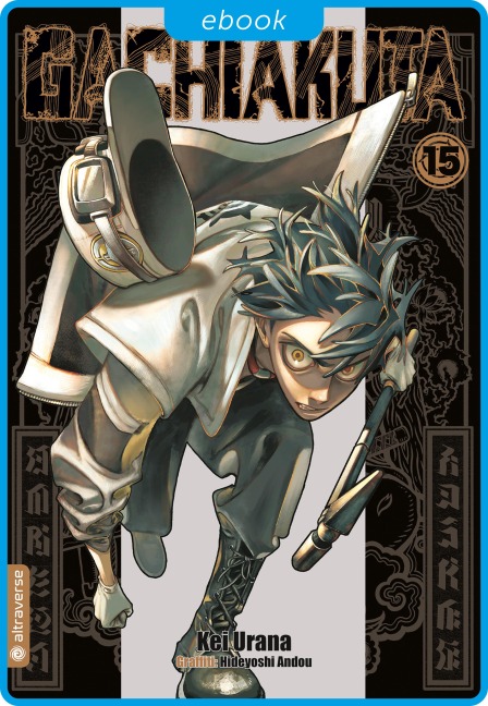GACHIAKUTA 15 - Kei Urana, Hideyoshi Andou