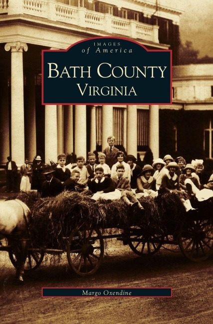 Bath County, Virginia - Margo Oxendine