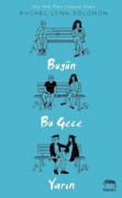 Cover-Bild zum Titel 'Bugün, Bu Gece, Yarin' von 'Rachel Lynn Solomon'