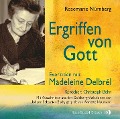 Cover-Bild zum Titel 'Ergriffen von Gott' von 'Rosemarie Nürnberg'