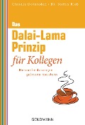 Cover-Bild zum Titel 'Das Dalai-Lama-Prinzip für Kollegen' von 'Claudia Dornieden, Stefan Rieß'