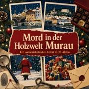 Cover-Bild zum Titel 'Mord in der Holzwelt Murau' von 'Tim Fuchs'