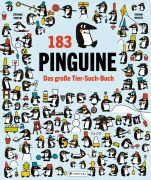 183 Pinguine. Das große Tier-Such-Buch - Stéphane Frattini, Édouard Manceau