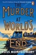 Cover-Bild zum Titel 'The Murder at World's End' von 'Ross Montgomery'