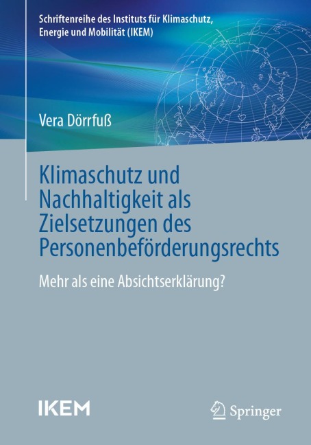 Klimaschutz und Nachhaltigkeit als Zielsetzungen des Personenbeförderungsrechts - Vera Dörrfuß