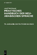 Cover-Bild zum Titel 'Schlüssel zum praktischen Handbuch' von 'Adolf Wahrmund'