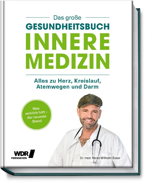 Das große Gesundheitsbuch - Innere Medizin - Heinz-Wilhelm Esser