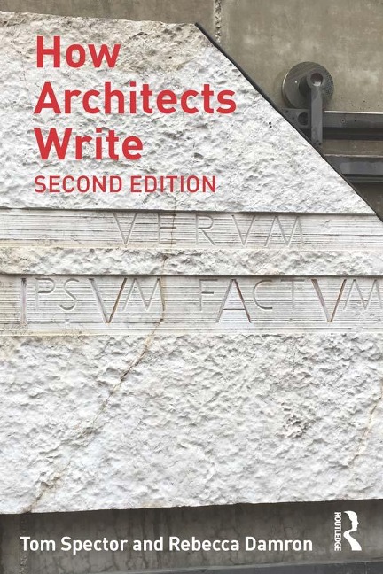 How Architects Write - Tom Spector, Rebecca Damron