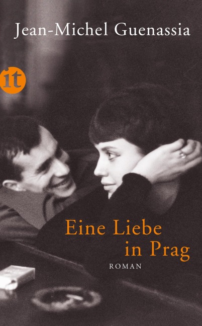 Eine Liebe in Prag - Jean-Michel Guenassia