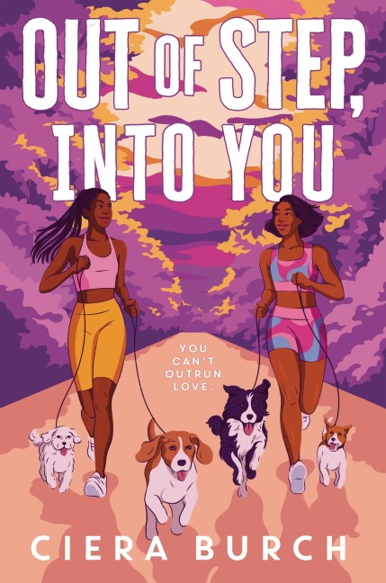 Out of Step, into You - Ciera Burch
