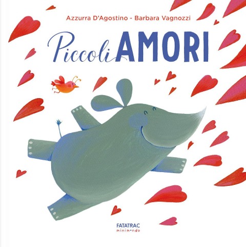 Piccoli amori - Azzurra D'Agostino