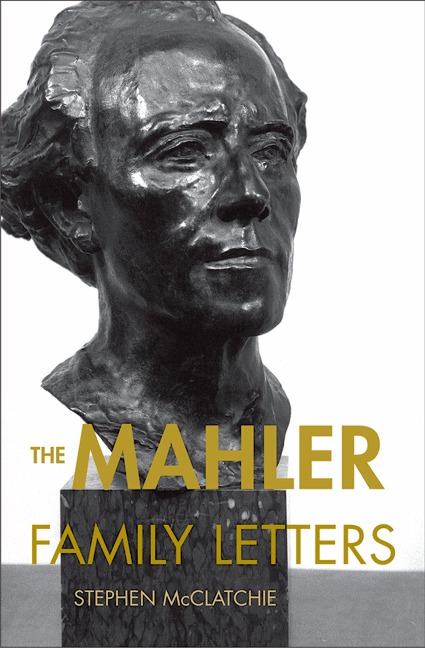 The Mahler Family Letters - 