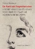 Cover-Bild zum Titel 'Die Poetik des Fragmentarischen' von 'Thomas Wisniewski'