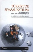 Cover-Bild zum Titel 'Türkiyede Siyasal Katilim' von 'M. Mücahit Kücükyilmaz'