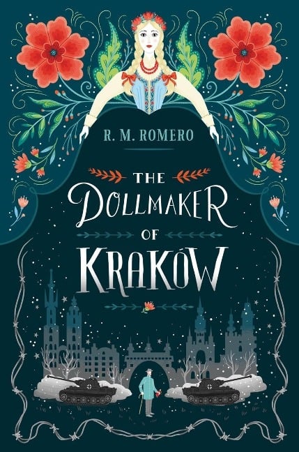 The Dollmaker of Krakow - R. M. Romero