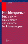 Cover-Bild zum Titel 'Hochfrequenztechnik' von 'Heinz Vetter'