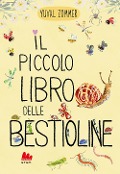 Cover-Bild zum Titel 'Il piccolo libro delle bestioline' von 'Yuval Zommer'