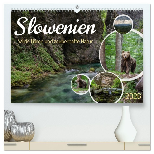 Slowenien - Wilde Bären und zauberhafte Natur (hochwertiger Premium Wandkalender 2026 DIN A2 quer), Kunstdruck in Hochglanz - Robin Müller