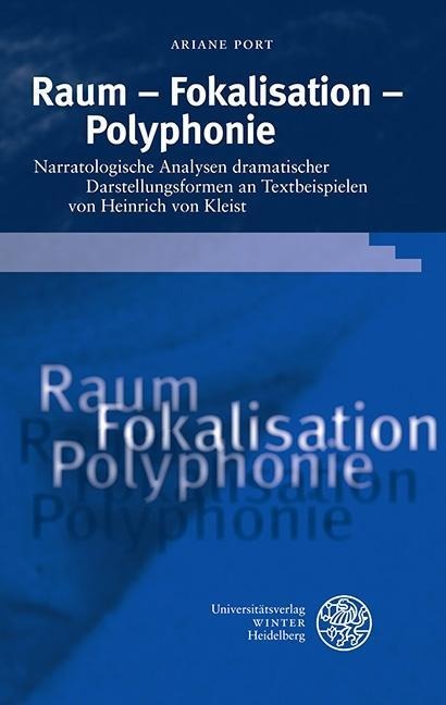 Raum - Fokalisation - Polyphonie - Ariane Port