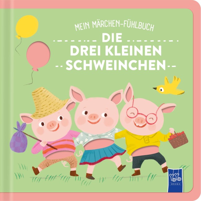 Mein Märchen-Fühlbuch - Die drei kleinen Schweinchen - 