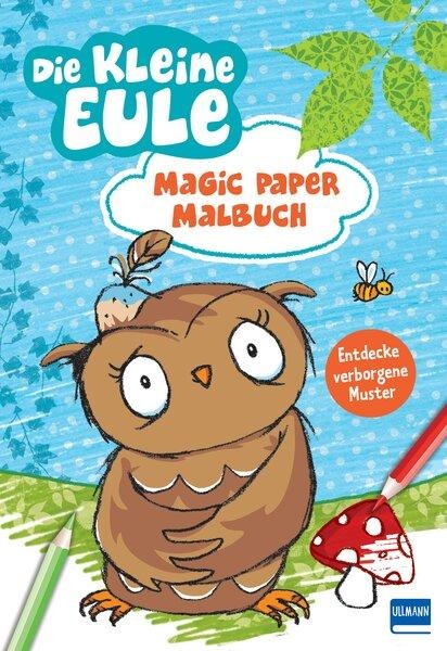 Magic Paper Malbuch - Die kleine Eule - Susanne Weber