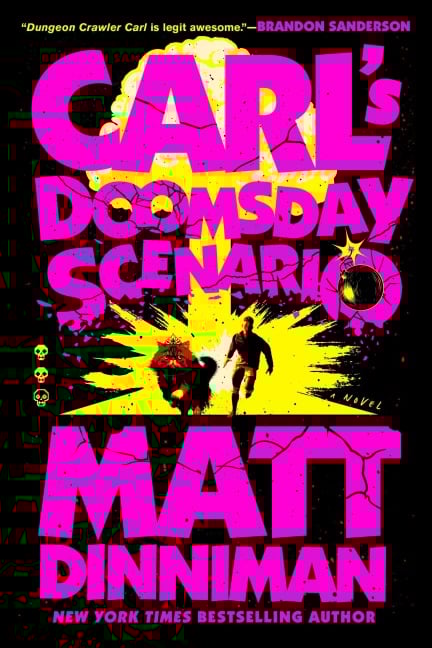 Carl's Doomsday Scenario - Matt Dinniman