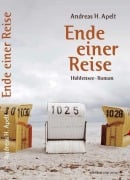 Cover-Bild zum Titel 'Ende einer Reise' von 'Andreas H. Apelt'