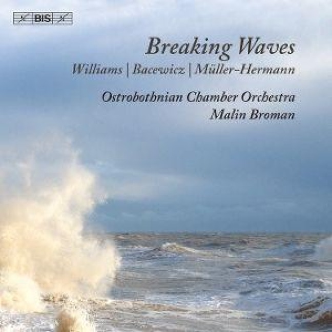 Breaking Waves - Malin/Ostrobothnian Chamber Orchestra Broman