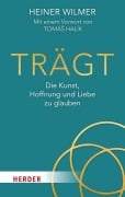Cover-Bild zum Titel 'Trägt' von 'Heiner Wilmer, Simon Biallowons'