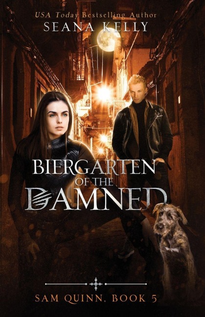 Biergarten of the Damned - Seana Kelly