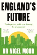 Cover-Bild zum Titel 'England's Future' von 'Nigel Moor'