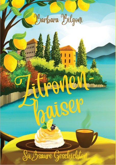 Zitronenbaiser - Barbara Bilgoni