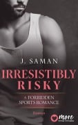 Cover-Bild zum Titel 'Irresistibly Risky' von 'Julie Saman'