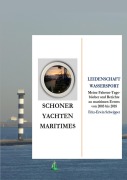 Cover-Bild zum Titel 'Schoner, Yachten, Maritimes' von 'Fritz-Erwin Schwipper'