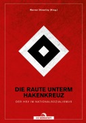 Cover-Bild zum Titel 'Die Raute unterm Hakenkreuz' von ''