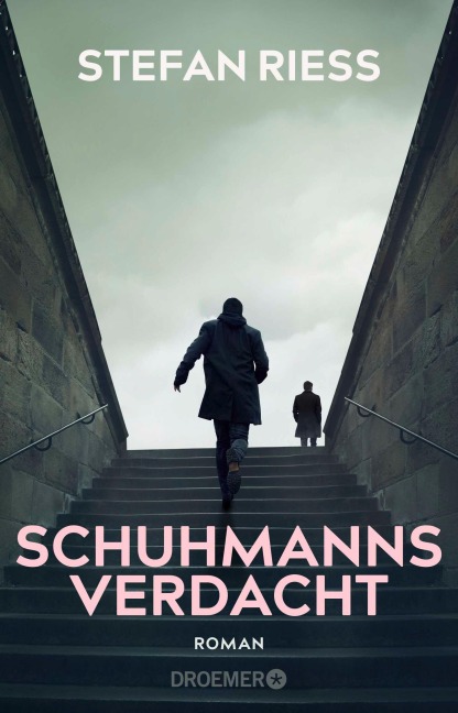Schuhmanns Verdacht - Stefan Rieß