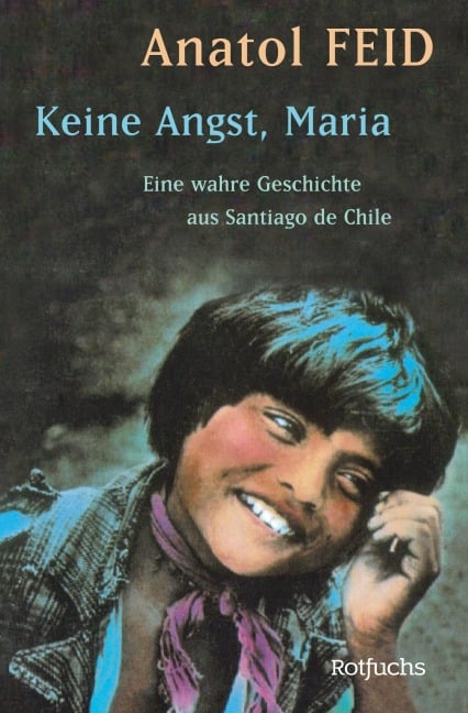 Keine Angst, Maria - Anatol Feid