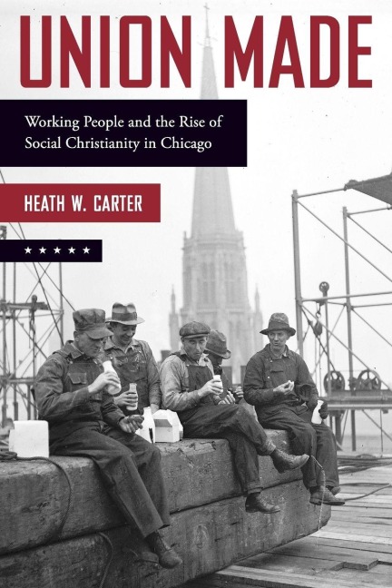 Union Made - Heath W Carter