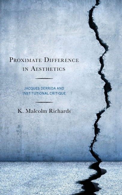 Proximate Difference in Aesthetics - K. Malcolm Richards