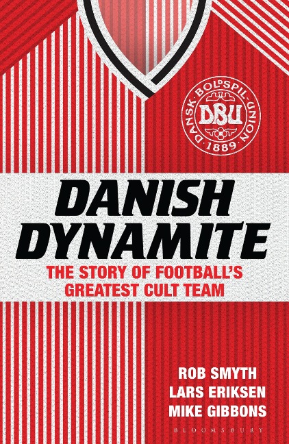 Danish Dynamite - Rob Smyth, Lars Eriksen, Mike Gibbons