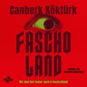 Cover-Bild zum Titel 'FASCHOLAND' von 'Canberk Köktürk'