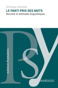 Cover-Bild zum Titel 'Le parti pris des mots' von 'Dominique Lafontaine'