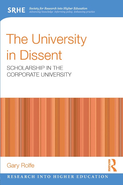 The University in Dissent - Gary Rolfe
