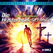 Cover-Bild zum Titel 'Die Hysteresis-Schleife' von 'Michail Krausnick, Ilja Warschawski'