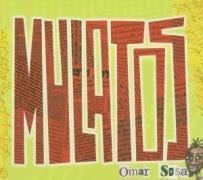 Mulatos - Omar Sosa