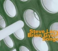 Songs - Steve/Gysin Lacy