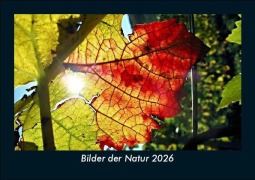 Cover-Bild zum Titel 'Bilder der Natur 2026 Fotokalender DIN A5' von 'Tobias Becker'