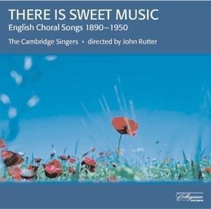 There is Sweet Music - John/Cambridge Singers Rutter